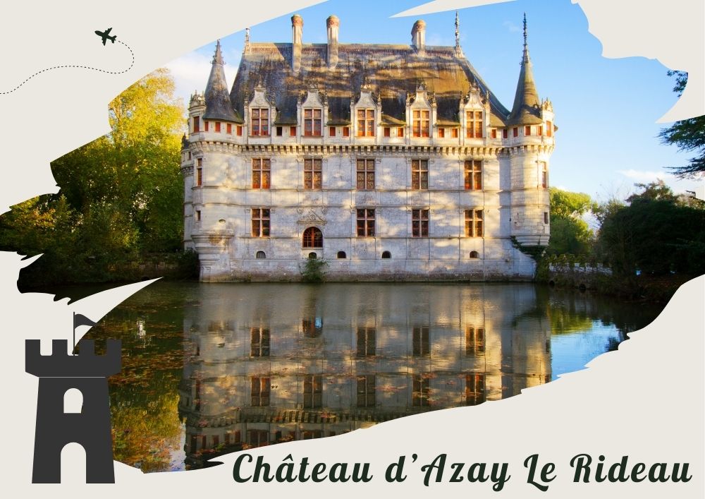 chateau of the loire valley