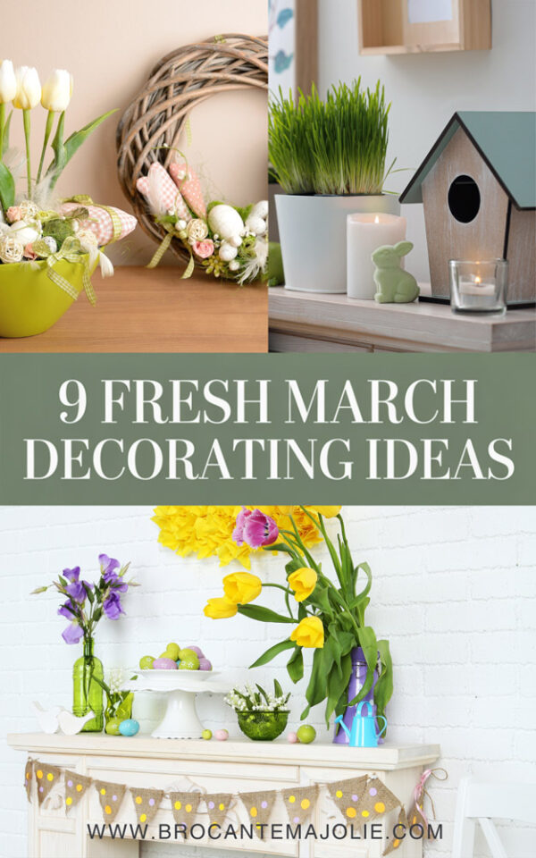 9 Simple Yet Stylish Spring-Inspired March Decor Ideas You’ll Love ...