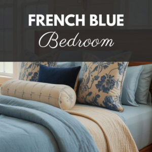 french-blue-bedroom-vignette